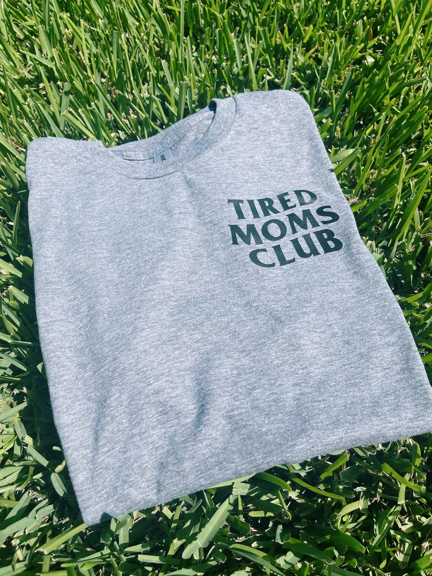 Tired Moms Club